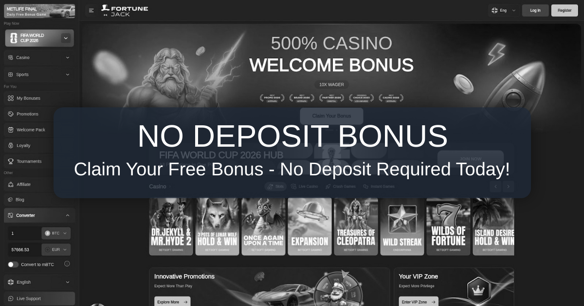FortuneJack No Deposit Bonus: Explore Our Platform Risk-Free